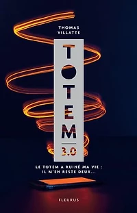 Totem 3.0: Le Totem a ruiné ma vie : Il m'en reste deux...
