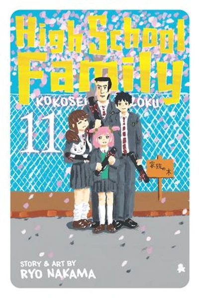 High School Family: Kokosei Kazoku, Vol. 11: Youthful Days