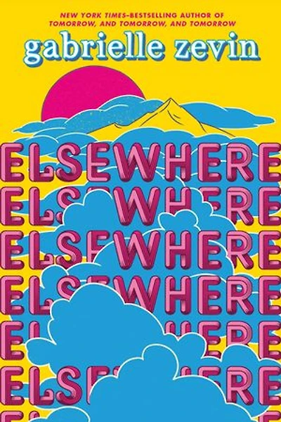 Elsewhere: Deluxe Edition: A Novel