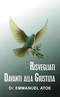 Risvegliati davanti alla giustizia