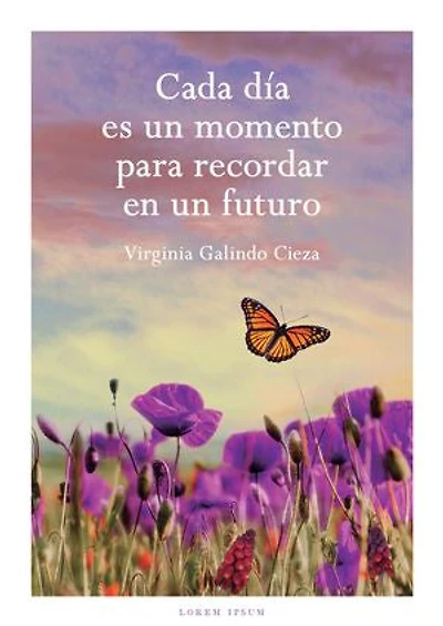 Cada día es un momento para recordar en un futuro