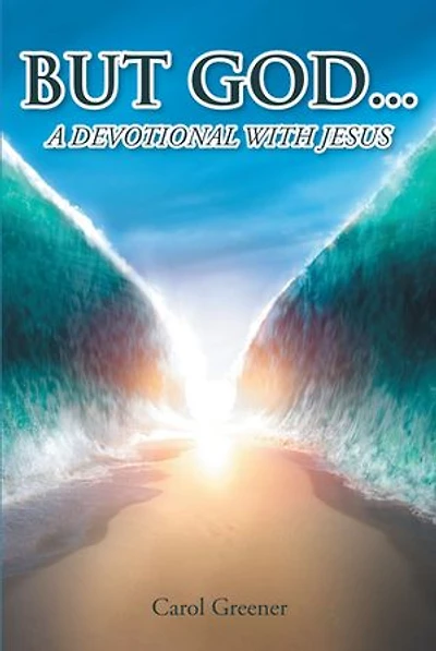 But God...: A Devotional with Jesus