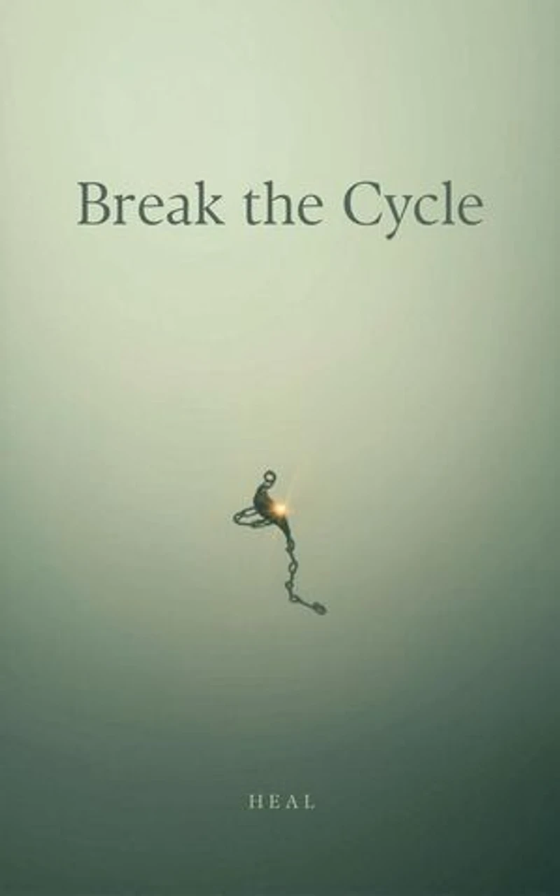 Break the Cycle Heal