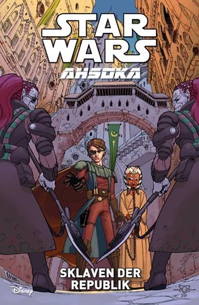 Star Wars: Ahsoka Band 3: Sklaven der Republik