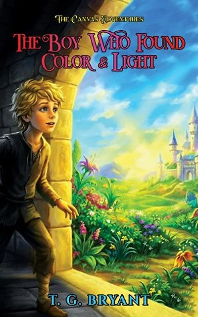 The Boy Who Found Color & Light