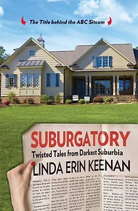 Suburgatory: Life Trapped Among The Manicured Moms, Barely There Dads, And Nightmare Neighbors