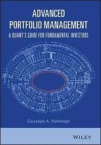 Advanced Portfolio Management: A Quant's Guide For Fundamental Investors
