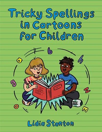 Tricky Spellings Cartoons for Children: US Edition