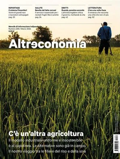 Altreconomia 268 - Marzo 2024: C'è un'altra agricoltura