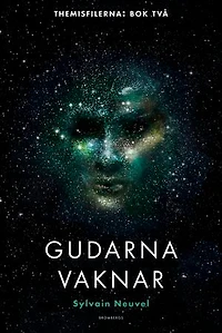 Gudarna vaknar