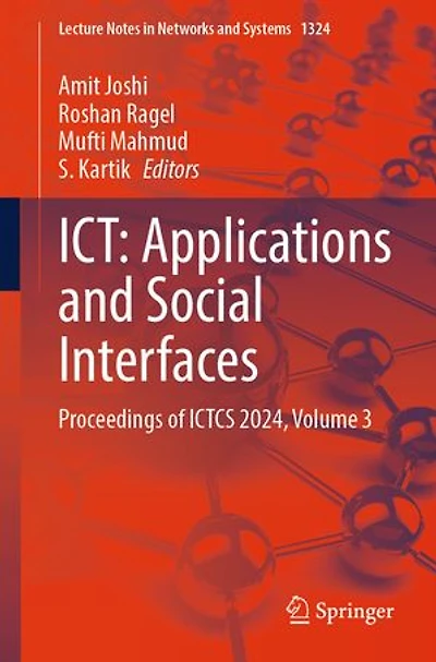 ICT: Applications and Social Interfaces: Proceedings of ICTCS 2024, Volume 3