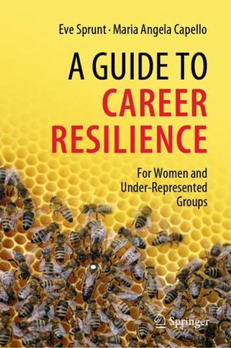 A Guide to Career Resilience: For Women and Under-represented Groups