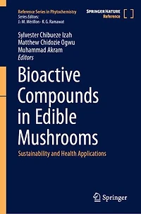 Bioactive Compounds Edible Mushrooms: Sustainability and Health Applications