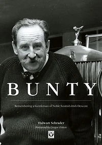 Bunty: Remembering a Gentleman of Noble Scottish Descent