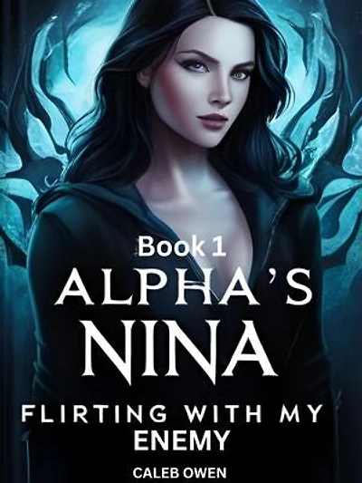 Alpha's Nina: Flirting With My Enemy