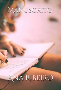 Manuscrito: Histórias que podiam ser a tua história