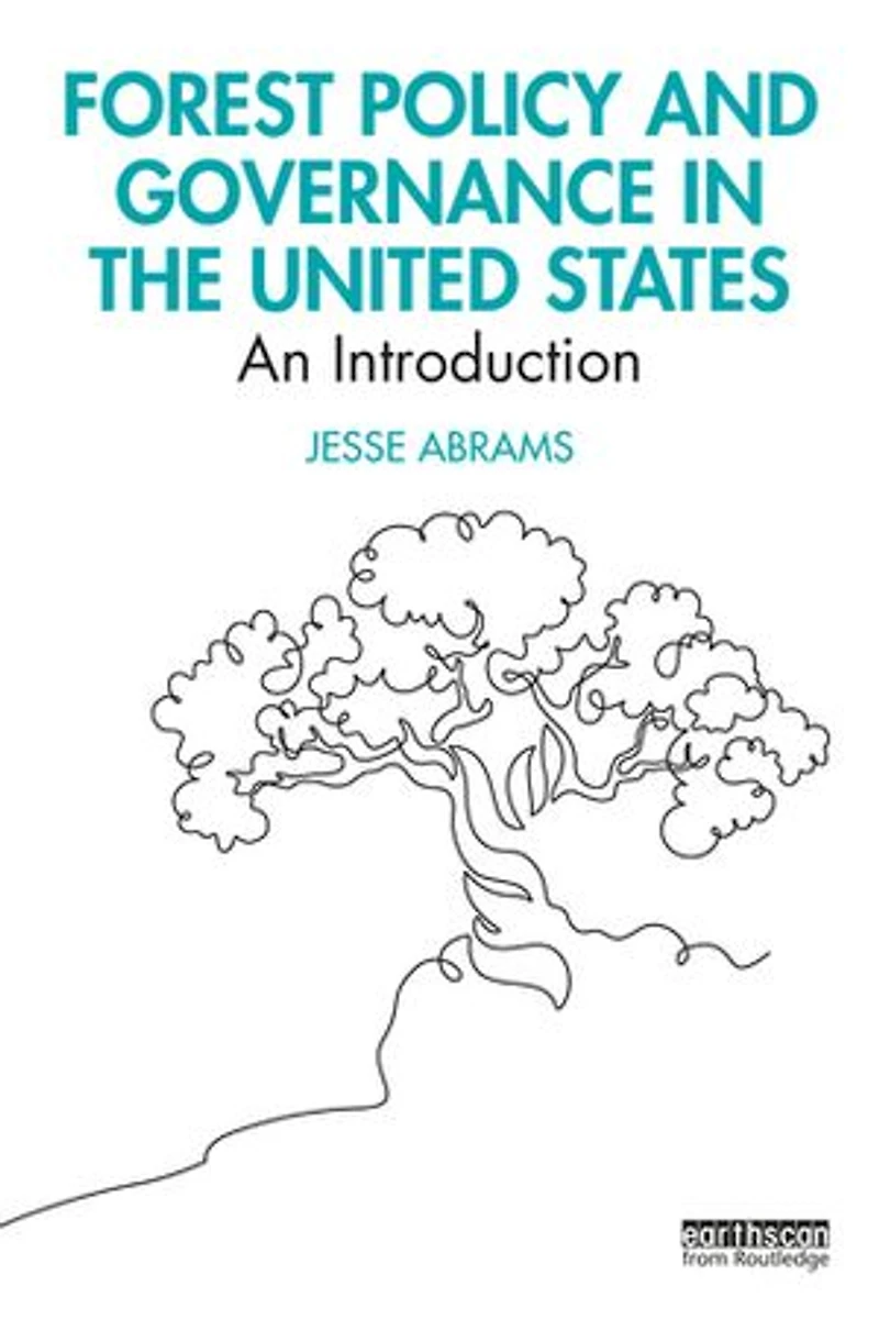 Forest Policy and Governance the United States: An Introduction