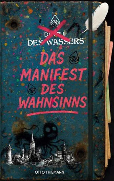 Das Manifest des Wahnsinns: Der Ruf des Wassers - Band 2