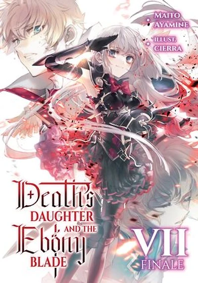 Death's Daughter and the Ebony Blade: Volume 7 Finale