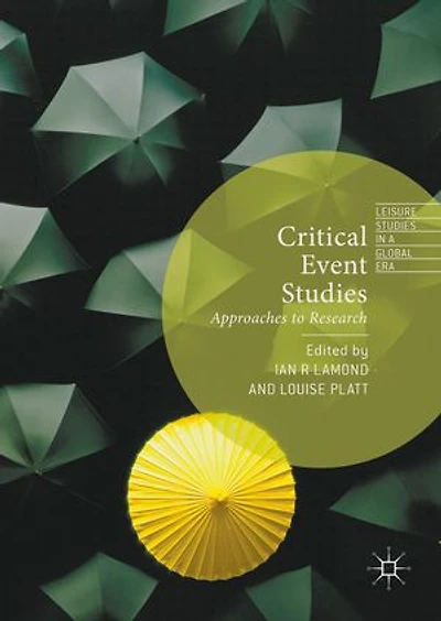 Critical Event Studies: Approaches to Research
