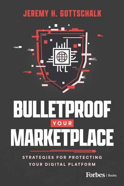 Bulletproof Your Marketplace: Strategies for Protecting Digital Platform