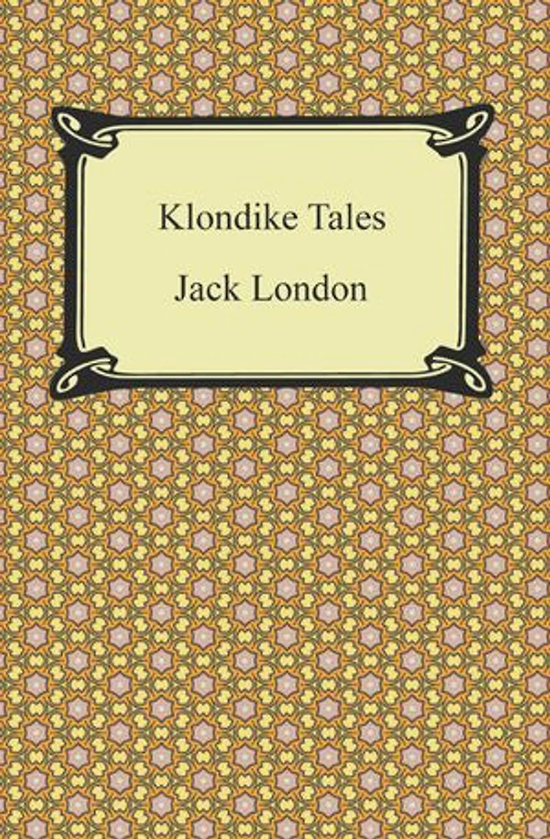 Klondike Tales