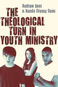 The Theological Turn Youth Ministry