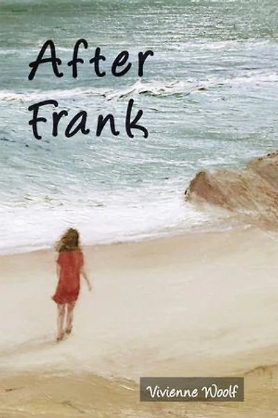 After Frank: A Fairy Tale