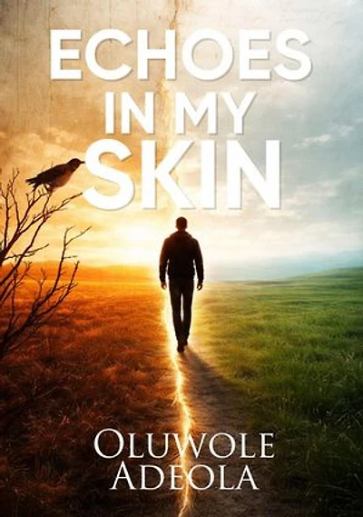 Echoes in my Skin