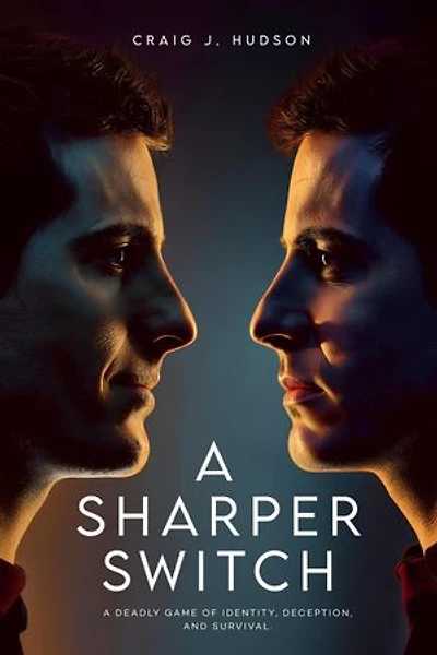 A Sharper Switch: A Deadly Game of Identity, Deception, and Survival