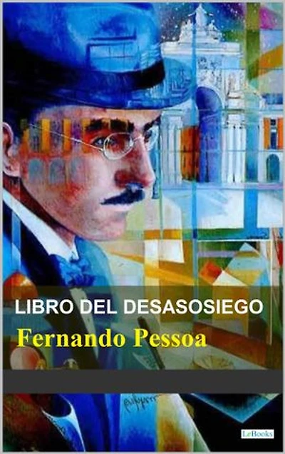 Libro del Desassossego - Fernando Pessoa