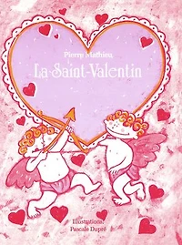 La Saint-Valentin