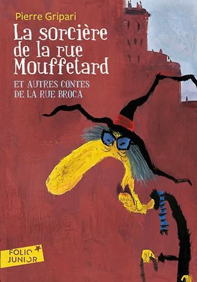 la sorcière de rue Mouffetard: et autres contes Broca