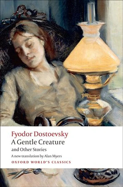 A Gentle Creature and Other Stories