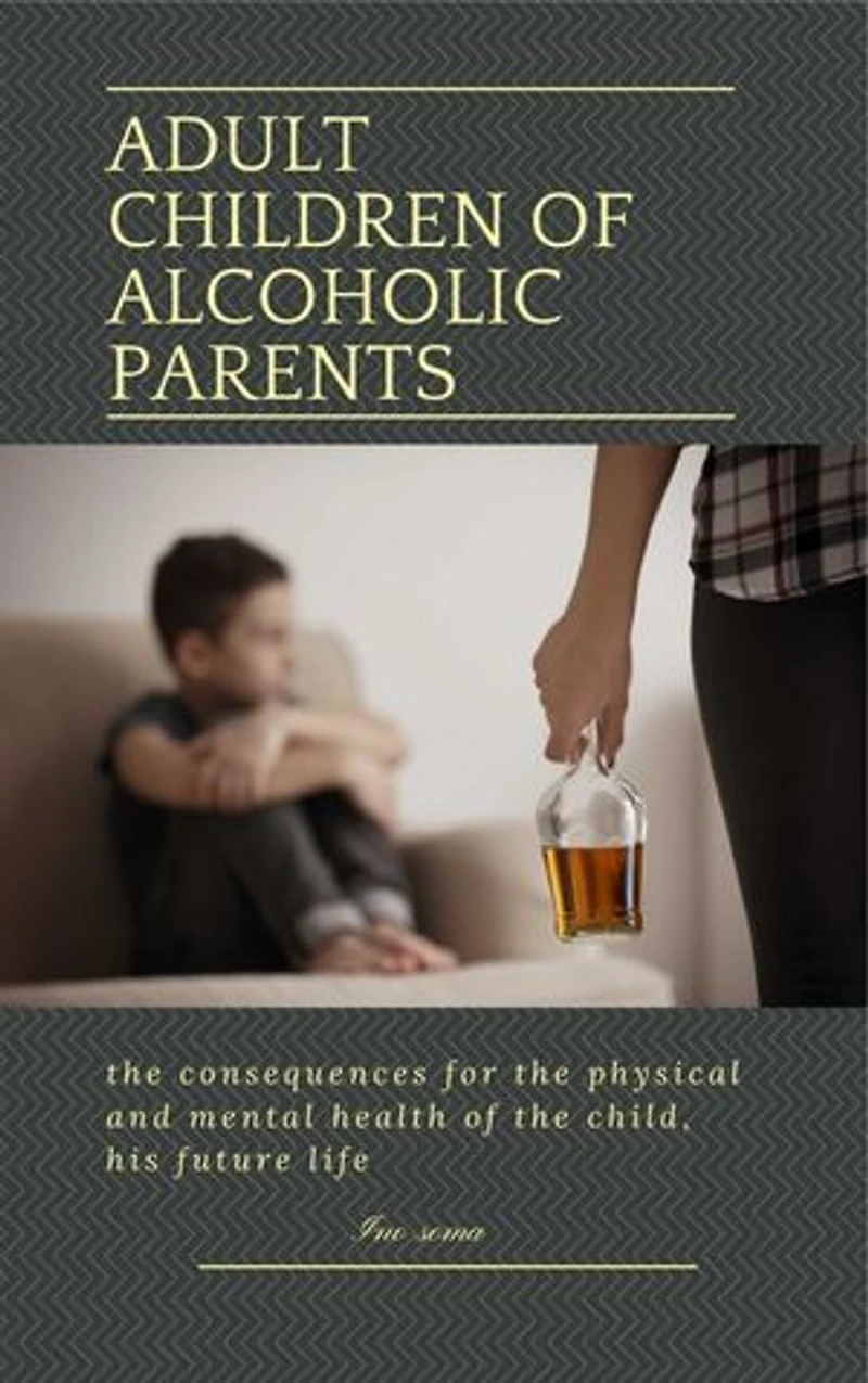 Adult Children of Alcoholic Parents