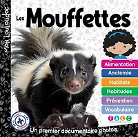 Les mouffettes: Un premier documentaire photos