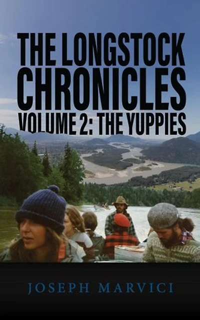 The Longstock Chronicles Volume 2: The Yuppies
