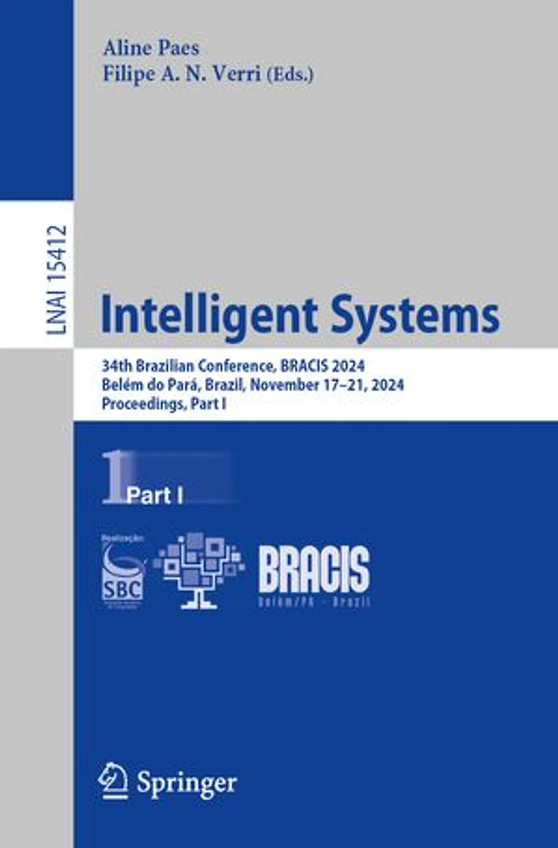 Intelligent Systems: 34th Brazilian Conference, BRACIS 2024, Belem do Para, Brazil, November 17-21, Proceedings, Part I