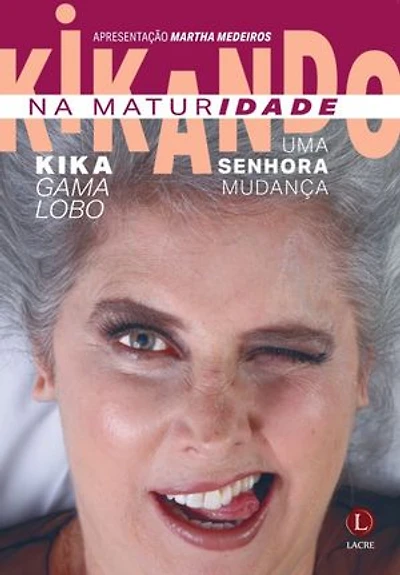 Kikando na maturidade: Uma senhora mudança