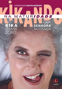 Kikando na maturidade: Uma senhora mudança