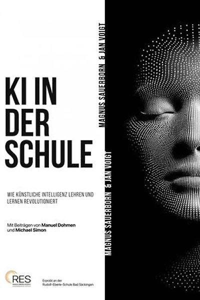 KI in der Schule.: Wie Künstliche Intelligenz Lehren und Lernen revolutioniert.