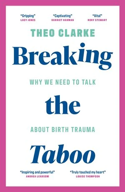 Breaking the Taboo: Why we need to talk about birth trauma