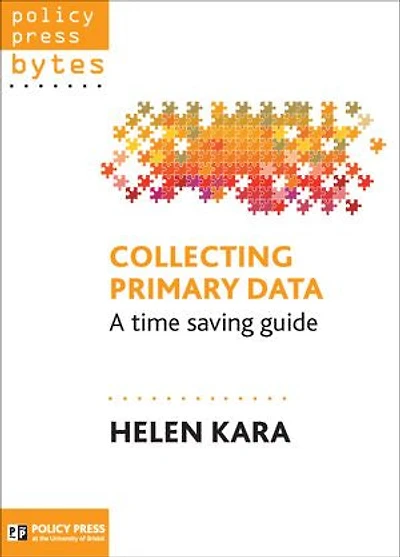 Collecting primary data: A time-saving guide