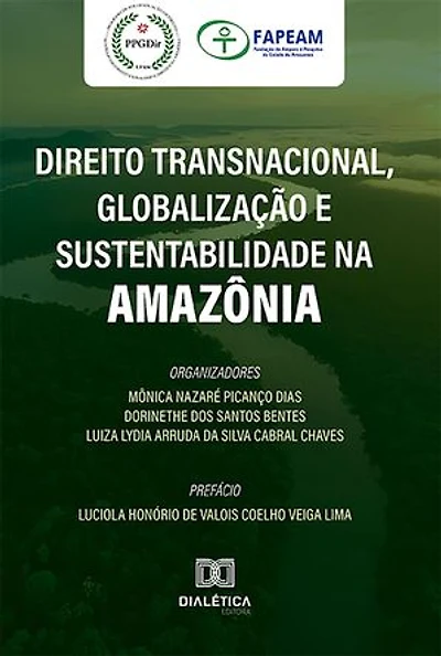 Direito Transnacional, Globalização e Sustentabilidade na Amazônia