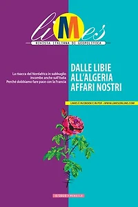Dalle Libie all'Algeria, affari nostri