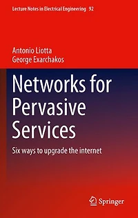 Networks for Pervasive Services: Six Ways to Upgrade the Internet