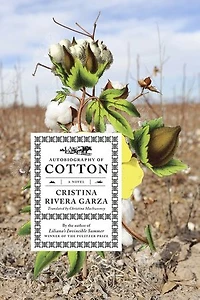 Autobiography of Cotton: A Novel