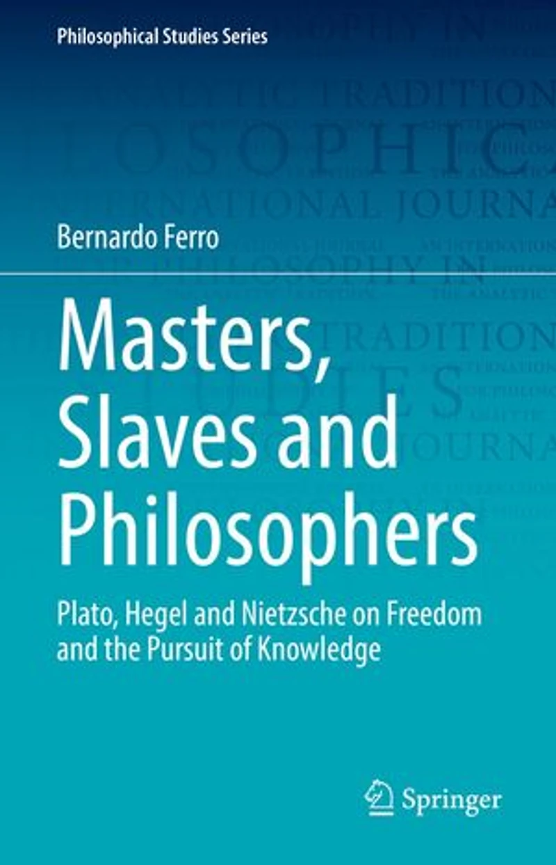 Masters, Slaves and Philosophers: Plato