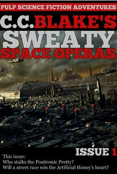 C. C. Blake's Sweaty Space Operas