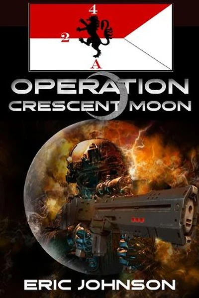 2-4 Cavalry Book 14: Operation Crescent Moon: 2-4 Cavalry, #14